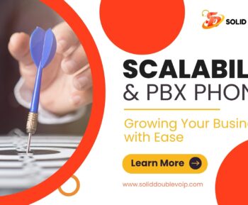 Scalability and PBX Phone: Growing Your Business with Ease